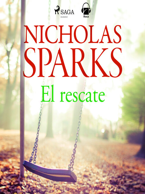 Title details for El rescate by Nicholas Sparks - Available